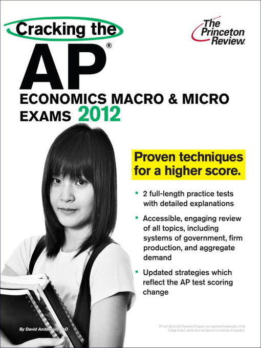 Title details for Cracking the AP Economics Macro & Micro Exams, 2012 Edition by Princeton Review - Available